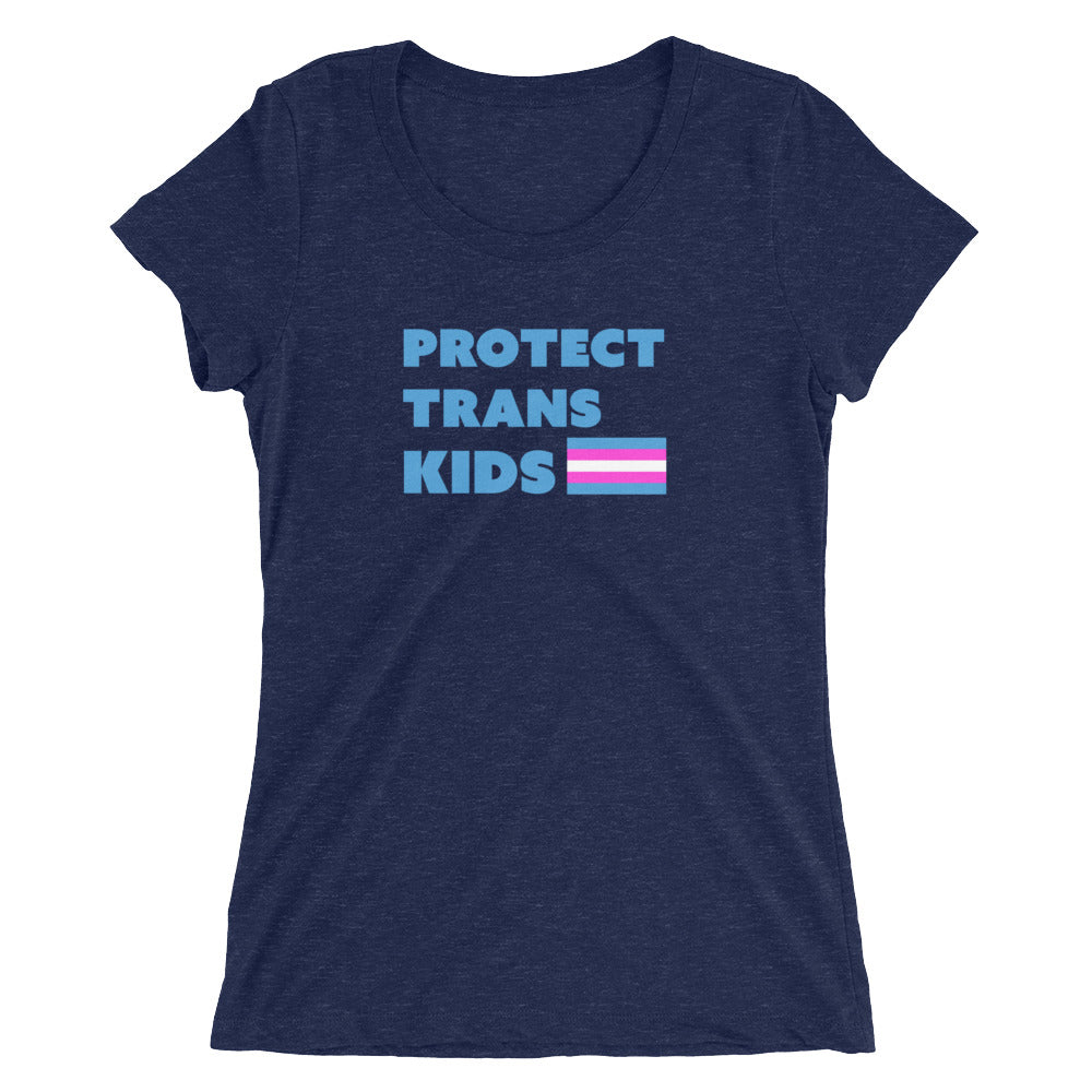 Protect Trans Kids Ladies' short sleeve t-shirt