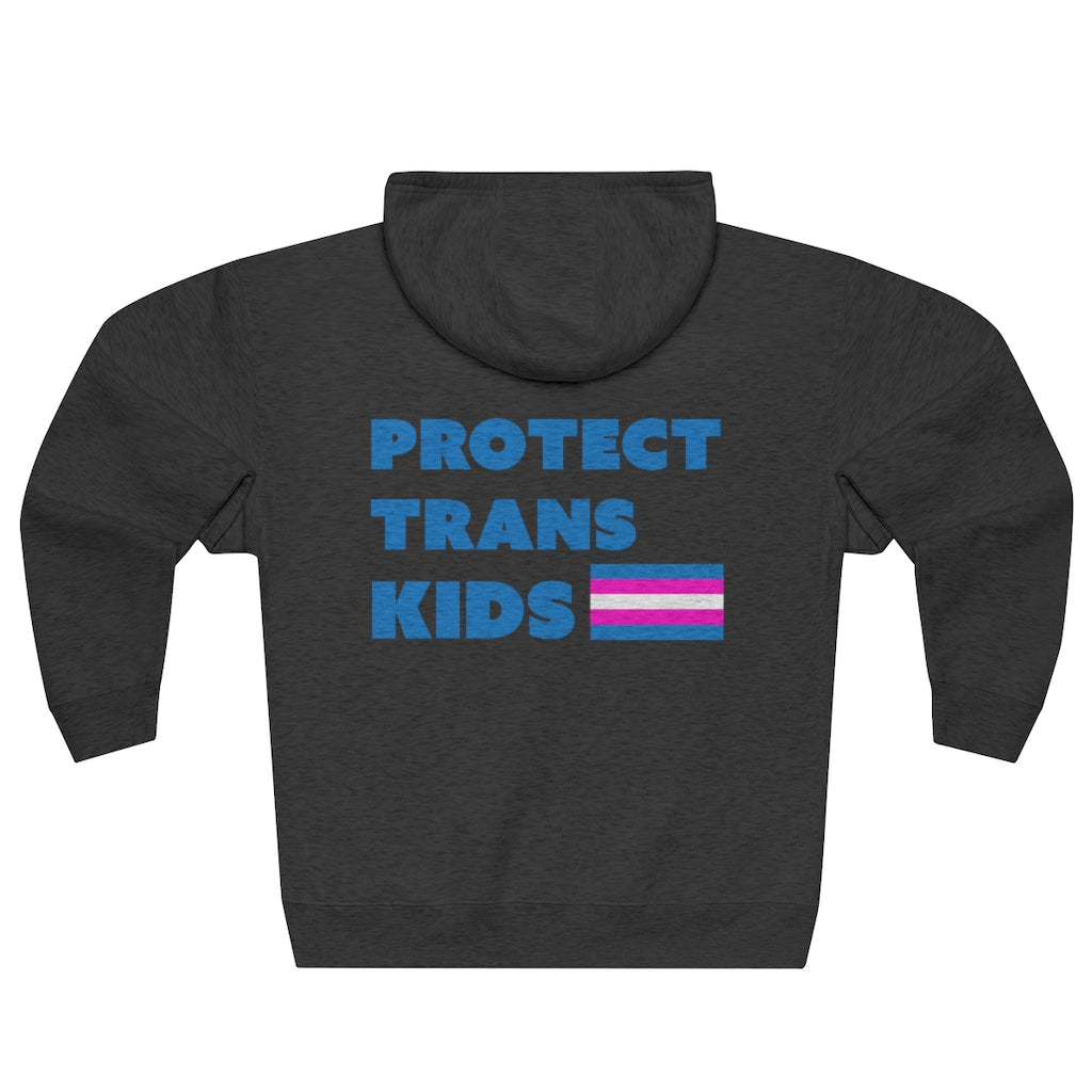 "Protect Trans Kids" Unisex Premium Full Zip Hoodie